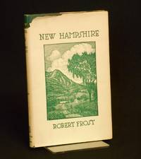 New Hampshire, A Poem with Notes and Grace Notes by Frost, Robert; Lankes, J.J. (Illustrations) - 1923