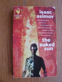 The Naked Sun # A1731 by Asimov, Isaac - 1958