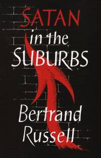 Satan in the Suburbs and Other Stories by Bertrand Russell