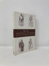 Barbarians and Romans, A.D. 418-584: The Techniques of Accommodation