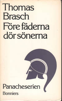 FÖRE FÄDERNA DÖR SÖNERNA.