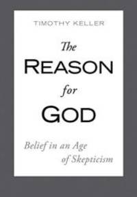 image of The Reason for God: Belief in an Age of Skepticism