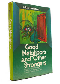 image of GOOD NEIGHBORS AND OTHER STRANGERS