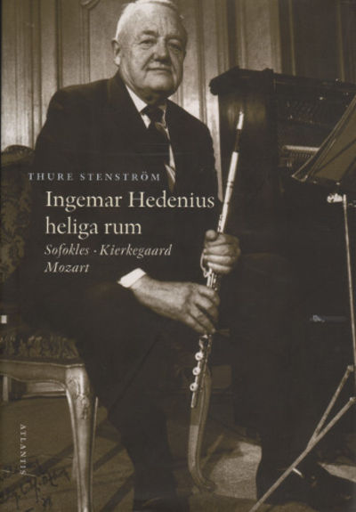 INGEMAR HEDENIUS HELIGA RUM. Sofokles -…
