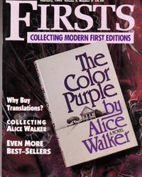 Collecting Alice Walker:: As Featured in "Firsts Magazine" February, 1995