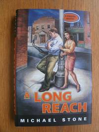 A Long Reach by Michael Stone - First edition first printing - 1977 - from Scene of the Crime Books, IOBA (SKU: 18523)