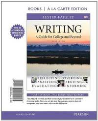 image of Writing: A Guide for College and Beyond, Books a la Carte Edition (3rd Edition)