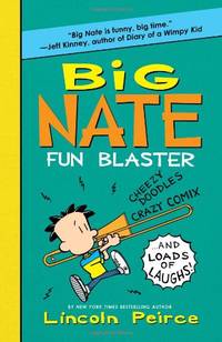 Big Nate Fun Blaster: Cheezy Doodles, Crazy Comix and Loads of Laughs (Big Nate Activity Book, 2)