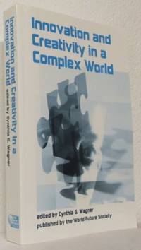 Innovation and Creativity in a Complex World.…