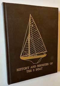 A History and Register of the S Boats
