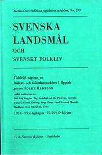 Svenska landsmål och svenskt folkliv. Tidskrift…
