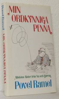 Min ordkynniga penna. Allsköns Alster från Nu och…