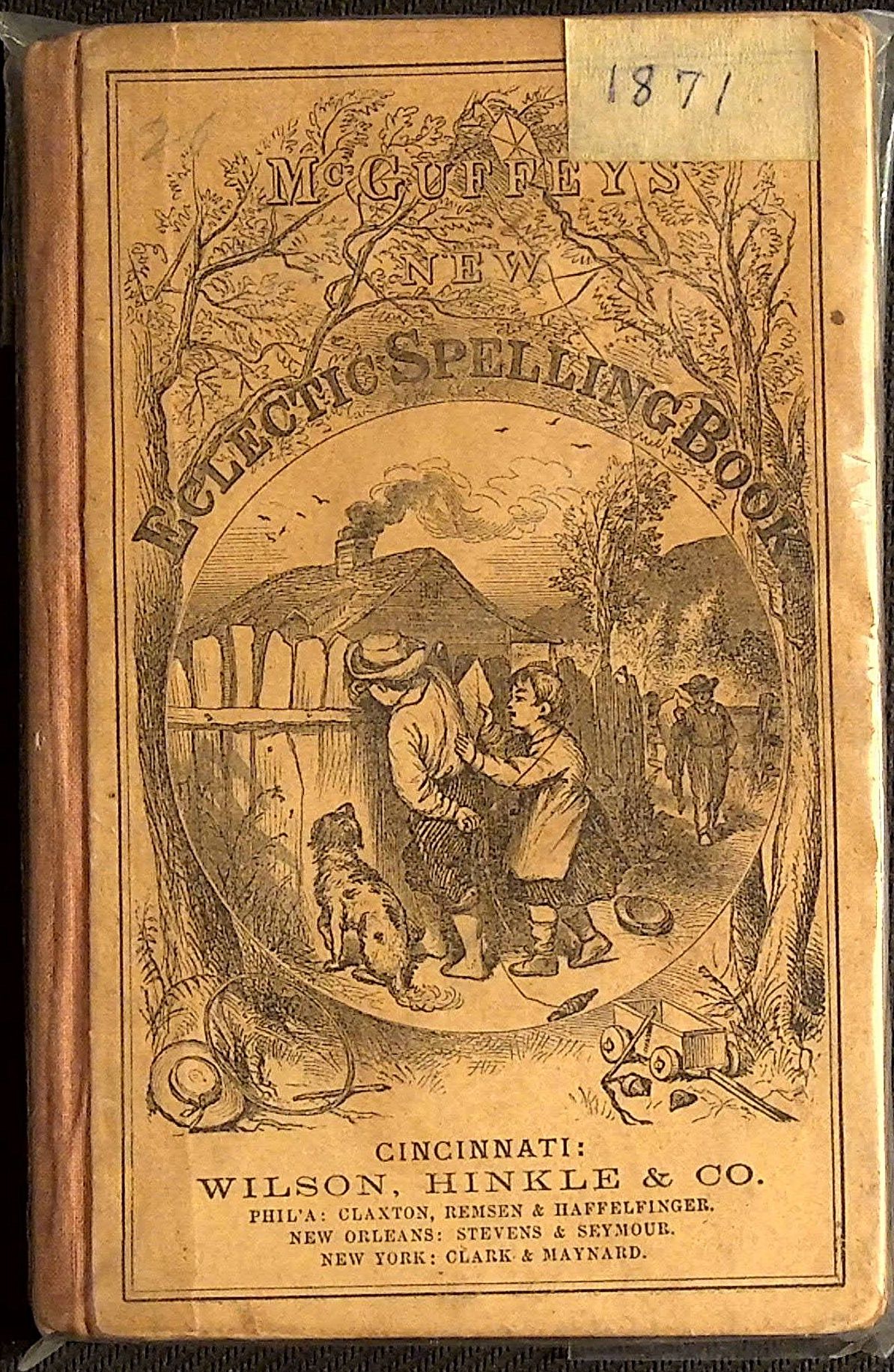 McGuffey's New Eclectic Spelling Book by McGuffey 1871