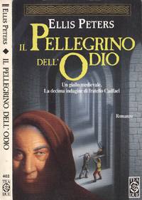 Il pellegrino dell' odio