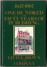 One Hundred and Fifty Years of Publishing: 1837-1987