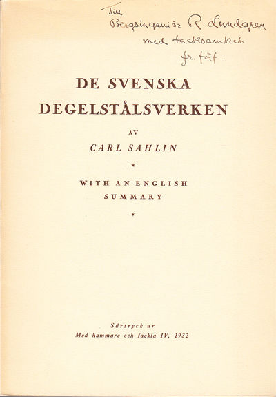 De svenska degelstålverken. With an english…