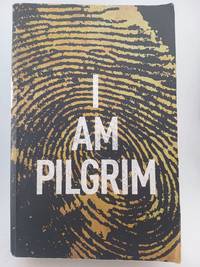 I Am Pilgrim