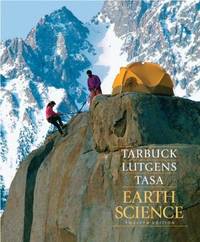 Earth Science by Tarbuck, Edward J.; Lutgens, Frederick K.; Tasa, Dennis - 2008