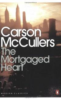 Mortgaged Heart (Penguin Modern Classics)