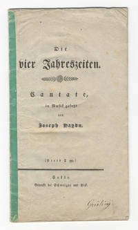 [H. XXI:3]. Die vier Jahreszeiten. Cantate in Musik gesetzt... (Preis 2 ggl.). [Libretto]