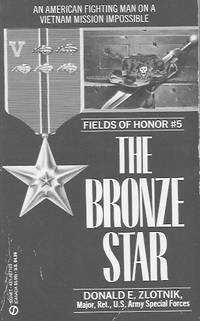 Fields of Honor #5: The Bronze Star