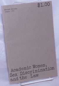 image of Academic Women, Sex Discrimination and the Law: An Action Handboo