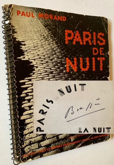 Paris de Nuit: 60 Photos Inedites de Brassai (Signed by Brassai
