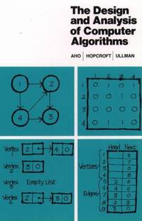 The Design and Analysis of Computer Algorithms
