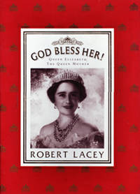 image of God Bless Her! Queen Elizabeth the Queen Mother
