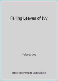 Falling Leaves of Ivy