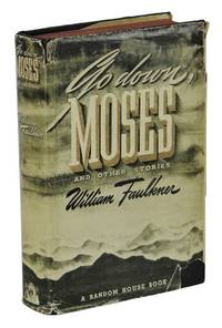 Go Down, Moses by Faulkner, William - 1942