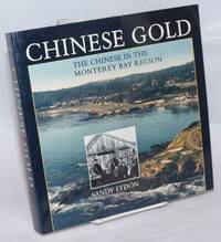 image of Chinese gold; the Chinese in the Monterey Bay region