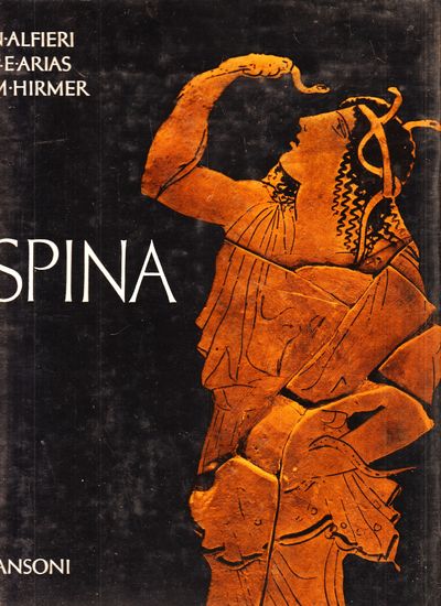 Spina. Die Neuentdeckte Etruskerstadt und die…