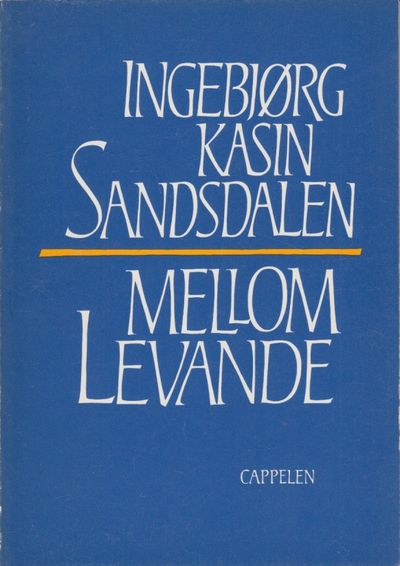 Mellom levande. Dikt.