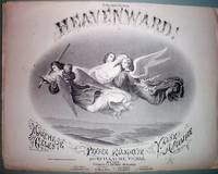 cover of 1868 Heavenward! Illus. Sheet Music Guillaume Vilbre