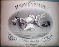 1868 Heavenward! Illus. Sheet Music Guillaume Vilbre