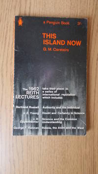 This Island now: the B.B.C. Reith Lectures 1962.