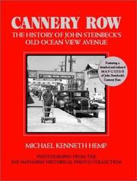 Cannery Row, the History of John Steinbeck's Old Ocean View Avenue