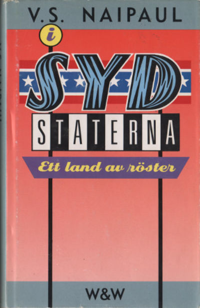 I SYDSTATERNA - ett land av röster.
