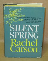 Silent Spring by Carson, Rachel - 1962