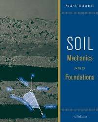 Soil Mechanics and Foundations by Muniram Budhu - Hardcover - 2010-12-21 - from Books Express (SKU: 0470556846n)