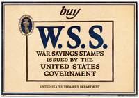[Broadside]: Buy W.S.S. War Savings Stamps Issued by the Unites States Government. United States Treasury Department