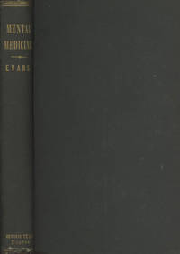 Mental Medicine: A Theoretical and Practical Treatise
