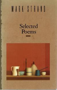 Selected Poems by Mark Strand - 1990-09-26