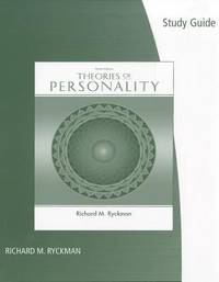 Theories of Personality by Richard M. Ryckman - 2007