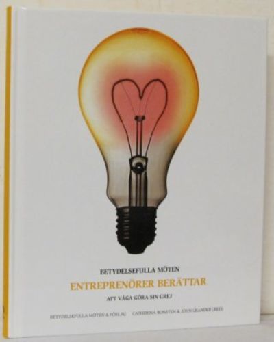Entrepenörer berättar.