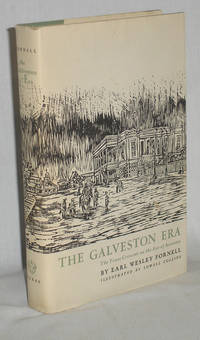 The Galveston Era, the Texas Crescent on the Eve of Secession