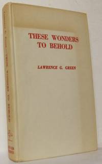 These wonders to behold.
