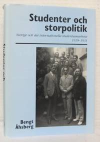 Studenter och storpolitik. Sverige och det…