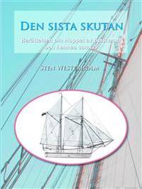 Den sista skutan. Berättelsen om Hoppet av…
